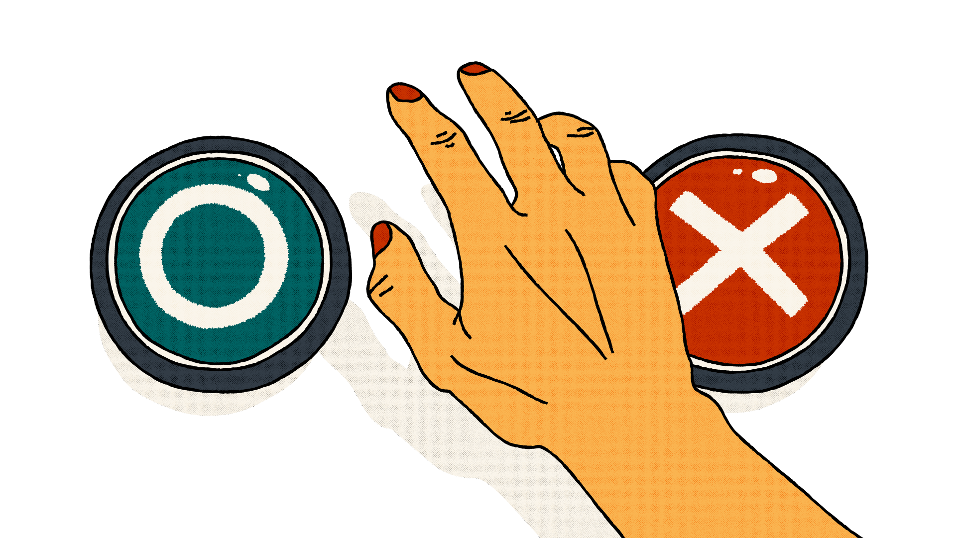 An illustration of a hand floating over the top, and in the middle of, two large circular buttons laid out side-by-side. The button on the left has a circle on it. The button on the right has a cross on it.