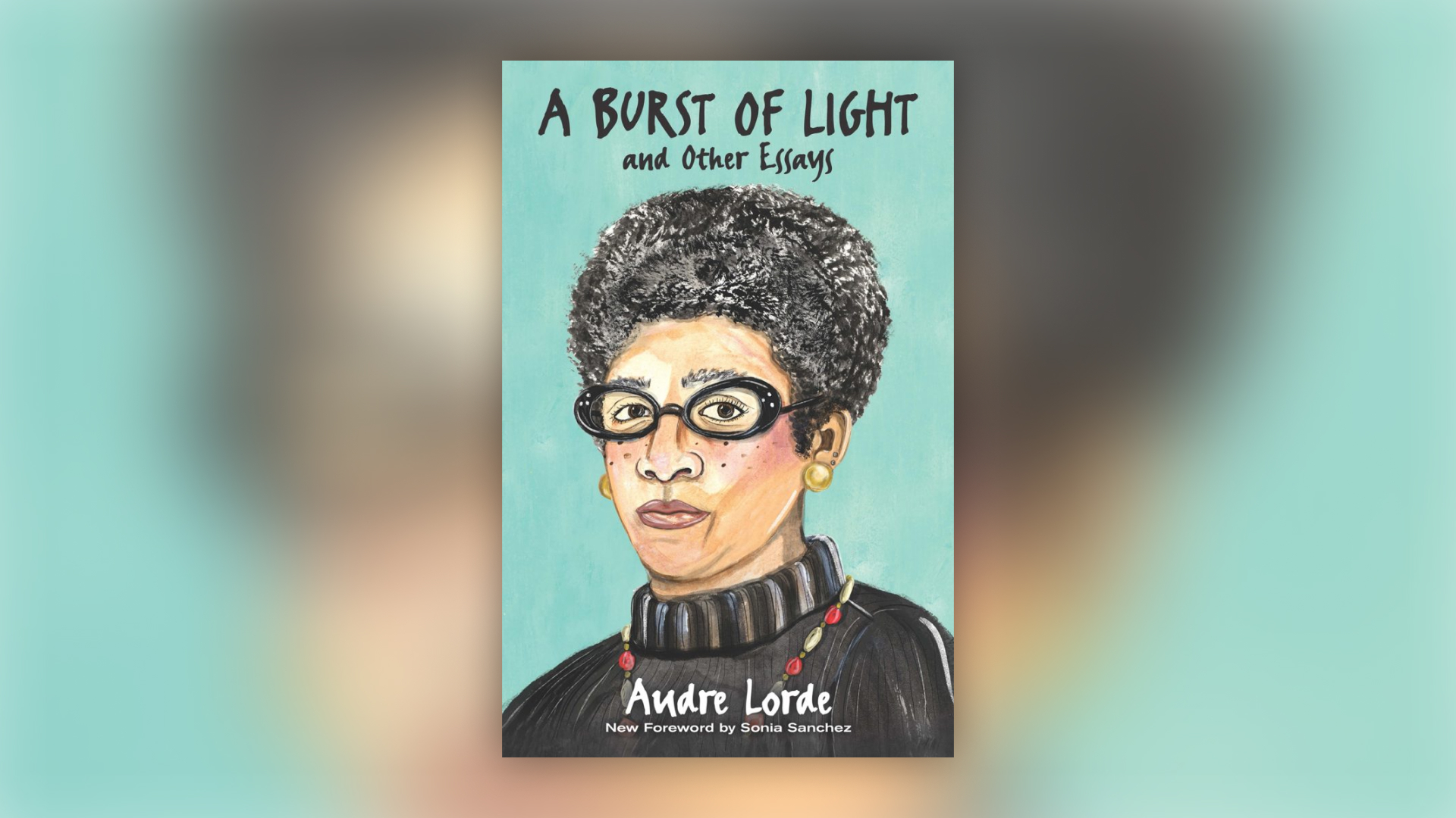 A book image of A Burst of Light by Audre Lorde