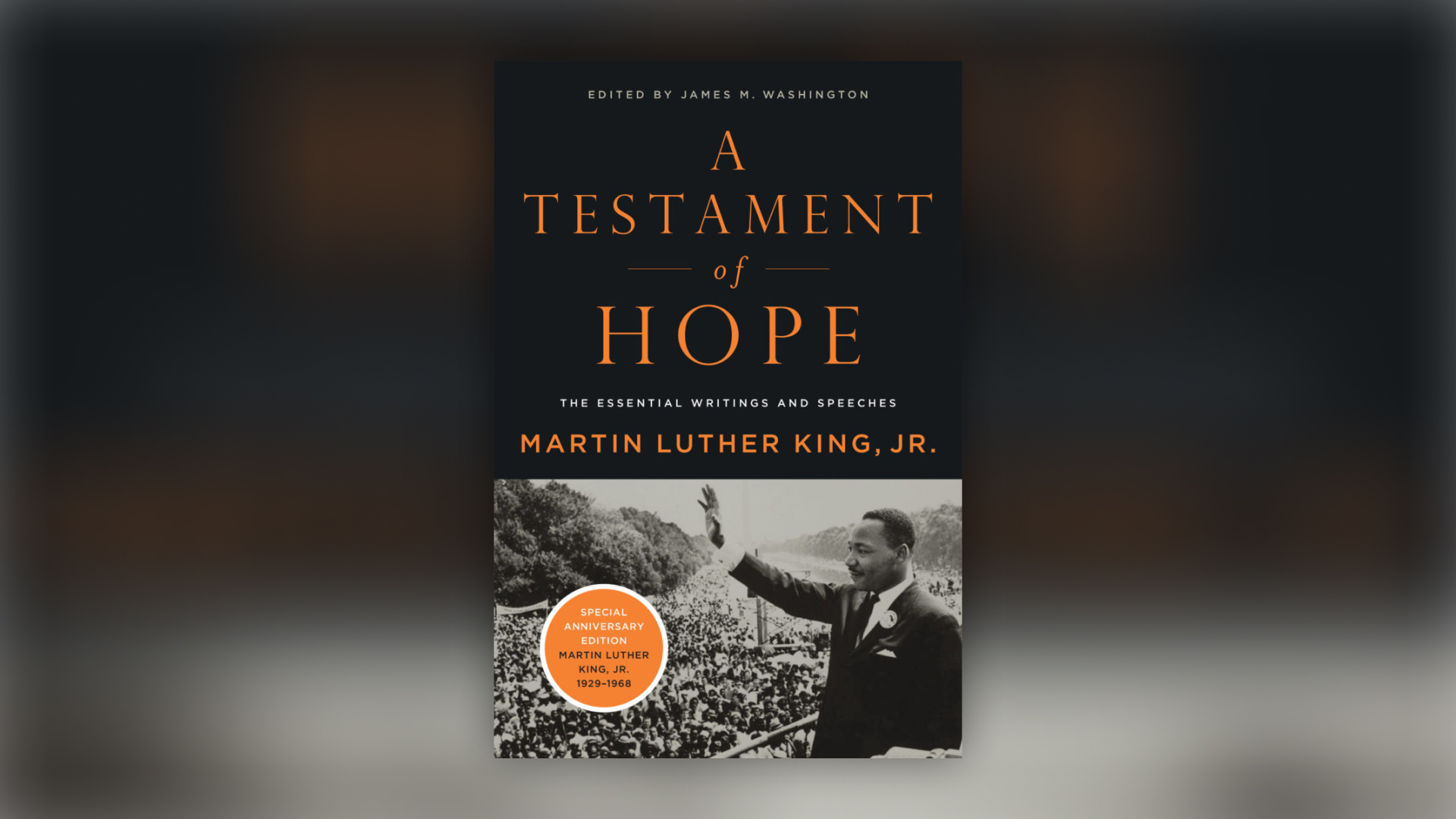 A book image of A Testament of Hope by Martin Luther King Jr.