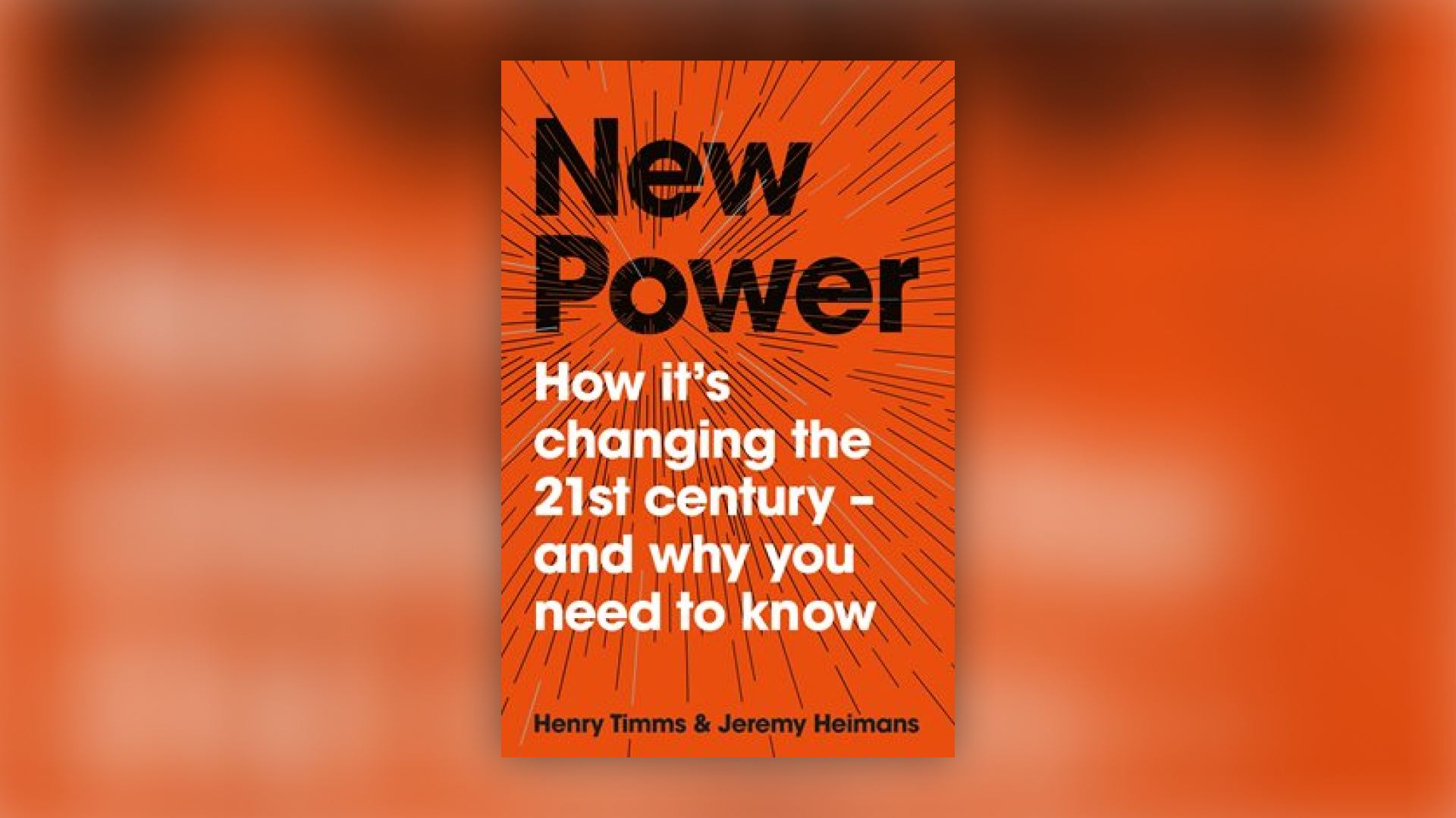 A book Image of New Power by Jeremy Heimans and Henry Timms.